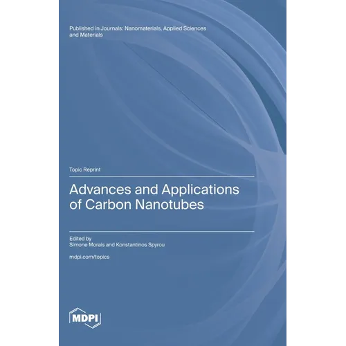 Advances and Applications of Carbon Nanotubes - Hardcover