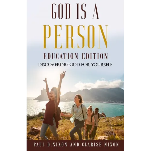 God Is A Person: Education Edition - Paperback