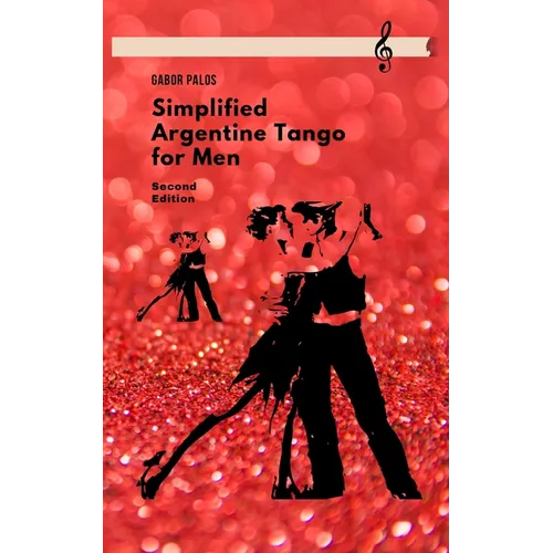 Simplified Argentine Tango for Men - Paperback