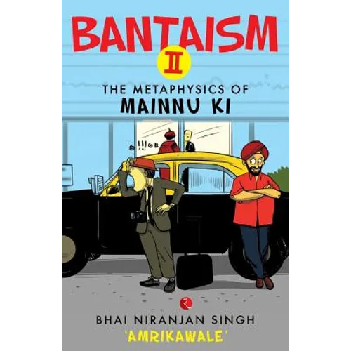 Bantaism II: The Metaphysics of Mainnu Ki - Paperback
