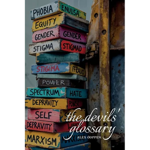 The Devils' Glossary: Anti-Brainwashing Field Guide - Paperback