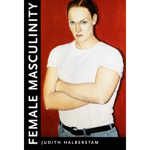 Female Masculinity - Paperback
