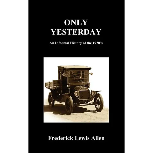 Only Yesterday (Hardcover) - Hardcover