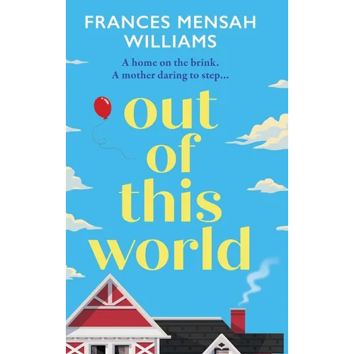 Out of this World - Hardcover