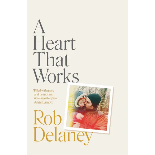 A Heart That Works - Paperback