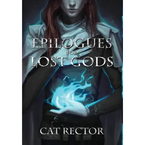 Epilogues for Lost Gods - Hardcover