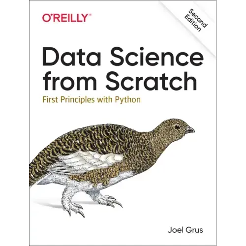 Data Science from Scratch: First Principles with Python - Paperback