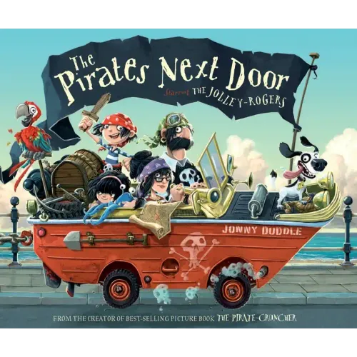 The Pirates Next Door: Starring the Jolley-Rogers - Hardcover