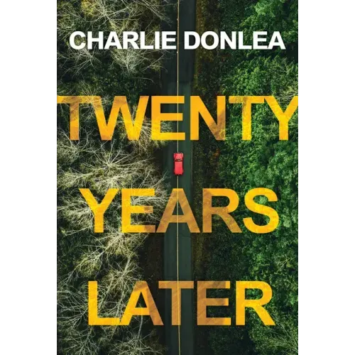 Twenty Years Later: A Riveting New Thriller - Paperback