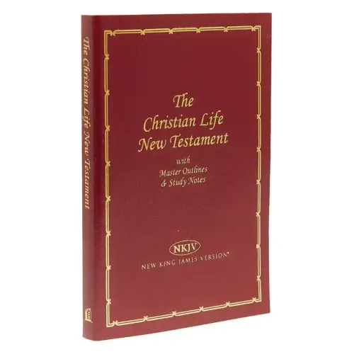 Christian Life New Testament-NKJV: Master Outlines & Study Notes - Imitation Leather