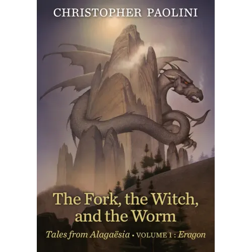 The Fork, the Witch, and the Worm: Volume 1, Eragon - Hardcover