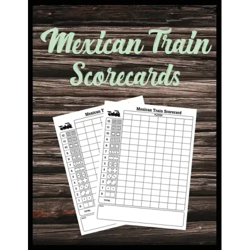 Mexican Train Scorecards: Scorecard Book Scorepad for Dominoes Tally Cards, Chicken Foot 8.5" x 11", 118 Pages - Paperback