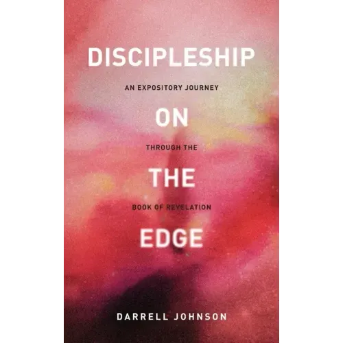 Discipleship on the Edge - Hardcover