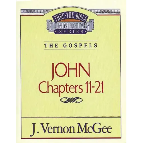 Thru the Bible Vol. 39: The Gospels (John 11-21) - Paperback