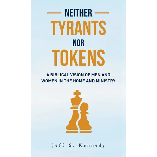 Neither Tyrants nor Tokens - Paperback