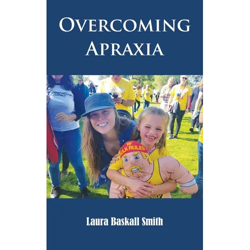 Overcoming Apraxia - Paperback