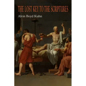 The Lost Key to the Scriptures - Paperback