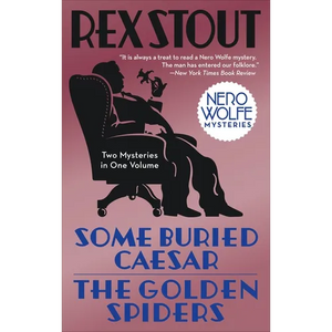 Some Buried Caesar/The Golden Spiders - Paperback