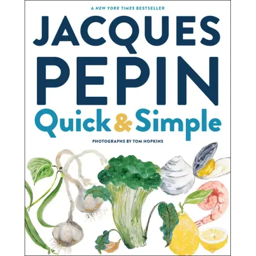 Jacques Pépin Quick & Simple - Hardcover