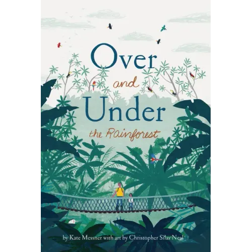 Over and Under the Rainforest - Hardcover