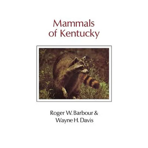 Mammals of Kentucky - Hardcover