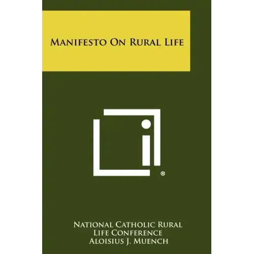 Manifesto On Rural Life - Paperback
