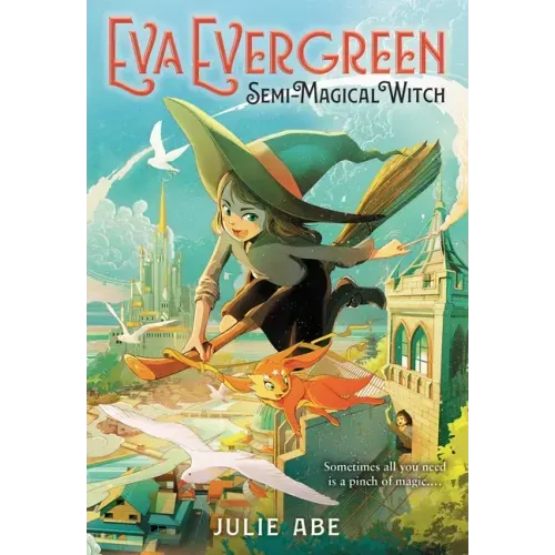 Eva Evergreen, Semi-Magical Witch - Paperback