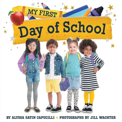 My First Day of School - Paperback