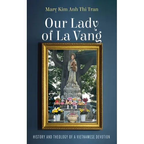 Our Lady of La Vang - Hardcover
