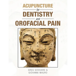 Acupuncture for Dentistry and Orofacial Pain - Paperback