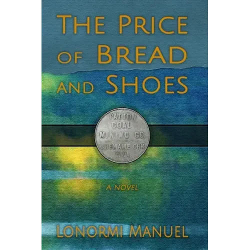 The Price of Bread and Shoes - Paperback