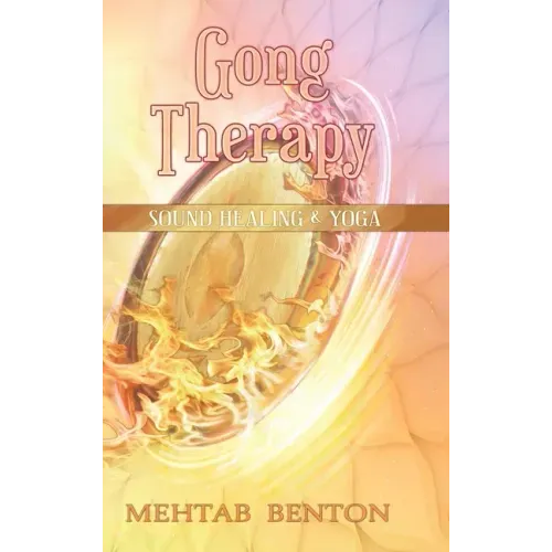 Gong Therapy - Hardcover