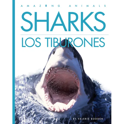 Sharks / Los Tiburones: Bilingual Edition - Library Binding