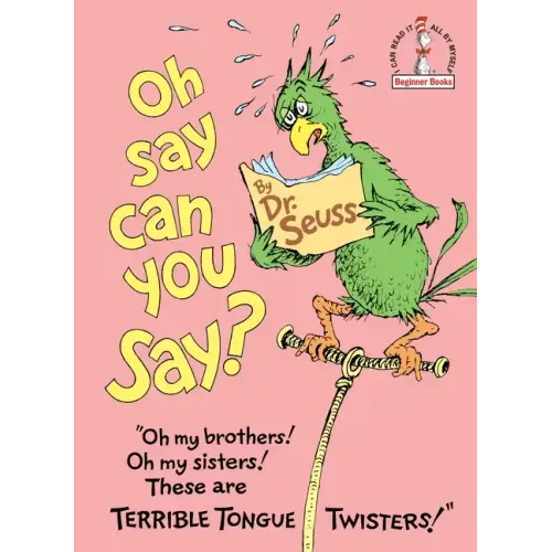 Oh, Say Can You Say? - Hardcover