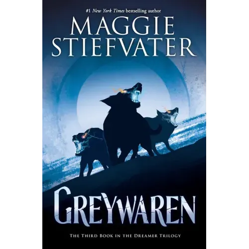 Greywaren (the Dreamer Trilogy #3) - Hardcover