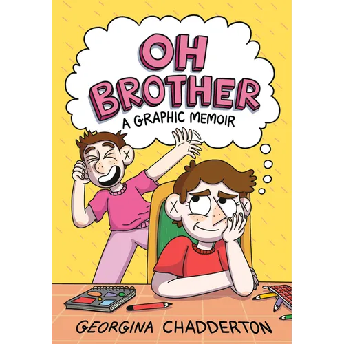Oh Brother: (A Graphic Memoir) - Paperback