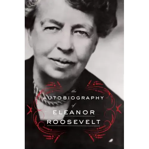 The Autobiography of Eleanor Roosevelt - Paperback