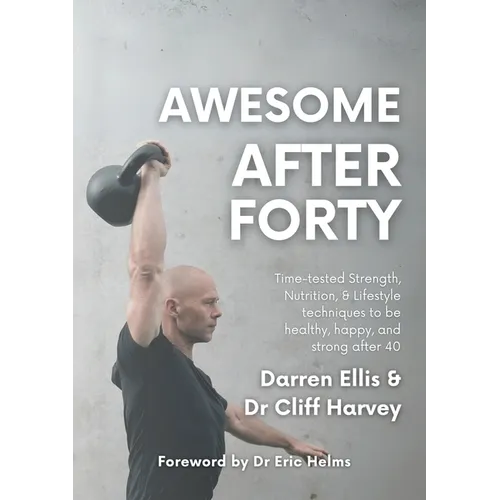 Awesome After Forty - Paperback