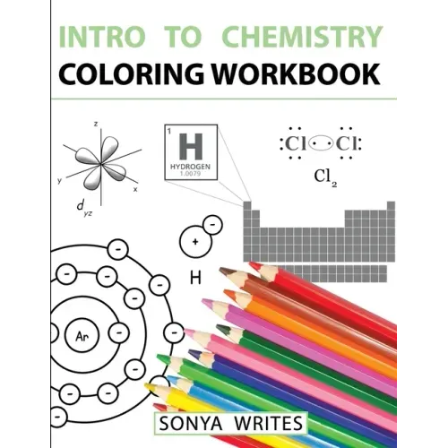 Intro to Chemistry Coloring Workbook - Paperback
