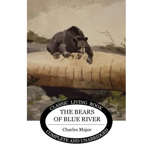 The Bears of Blue River - Paperback