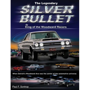 The Legendary Silver Bullet - Hardcover