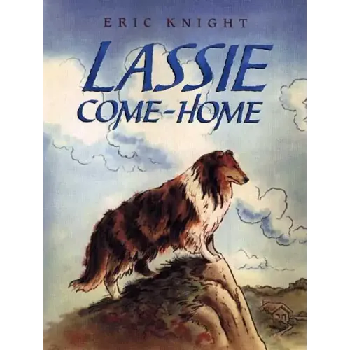 Lassie Come-Home - Hardcover
