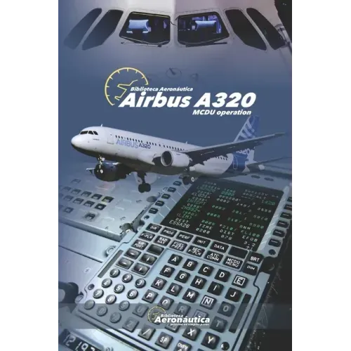 Airbus A320: MCDU Operation - Paperback