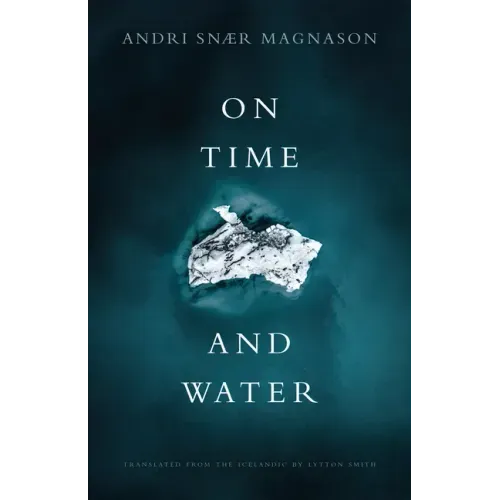 On Time and Water - Paperback