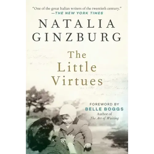 The Little Virtues: Essays - Paperback