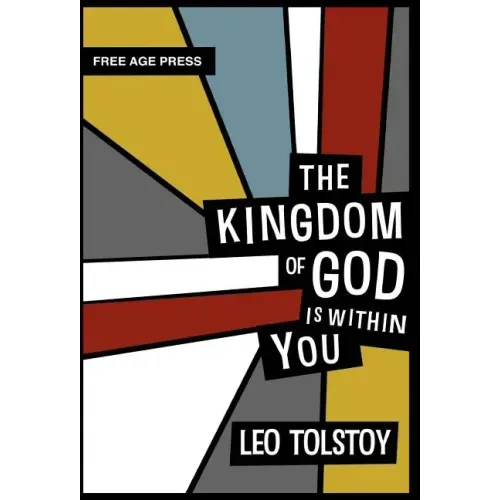 The Kingdom of God Is Within You