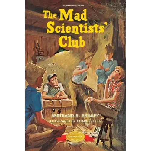 The Mad Scientists' Club - Paperback