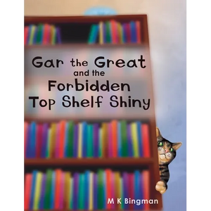 Gar the Great and the Forbidden Top Shelf Shiny - Hardcover