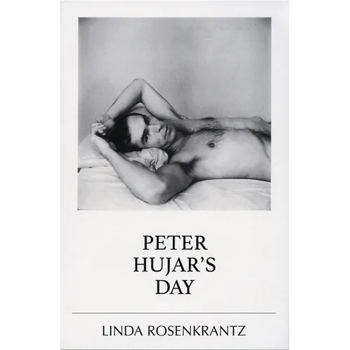 Peter Hujar's Day - Paperback