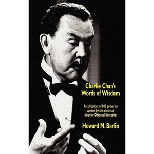Charlie Chan's Words of Wisdom - Hardcover